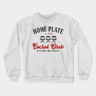 Home Plate Social Club, Midday, Softball Mom, Softball Dad, Softball Game Day, Softball Grandma, Softball Family Crewneck Sweatshirt